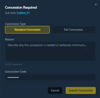 Concession Required dialog — Standard vs Fail Concession, structured reason (≥ 2 sentences), and a concession code recorded against the session